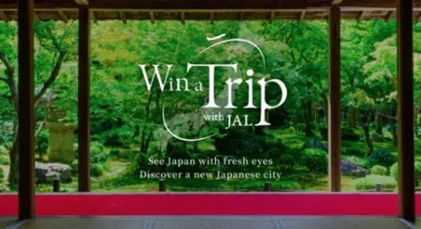 訪日外国人観光客向けキャンペーン事例：Win a Trip with JAL　キャンペーン